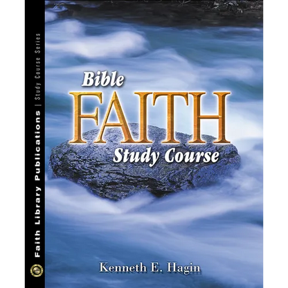 Bible Faith Study Course - Paperback