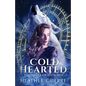 Cold Hearted - Paperback