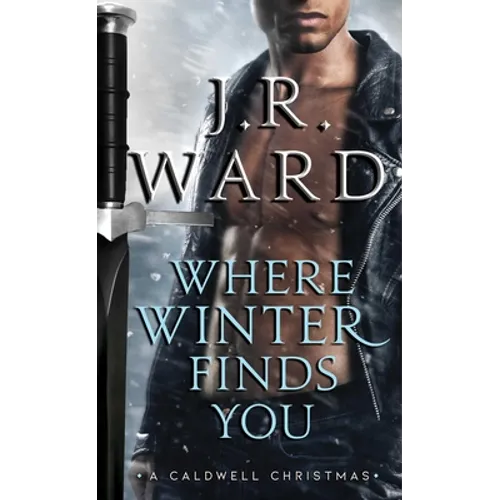Where Winter Finds You: A Caldwell Christmas - Paperback