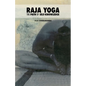 Raja Yoga: The Path of Self-knowledge - Paperback