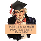 TABE 11 & 12 Math Practice Tests: 250 TABE 11 & 12 Math Questions with Step-by-Step Solutions - Paperback