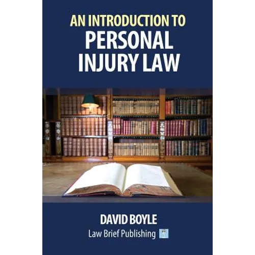 An Introduction to Personal Injury Law - Paperback