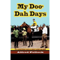 My Doo-Dah Days - Paperback