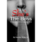 She's the Boss: Domestic Violence Against Men - Paperback