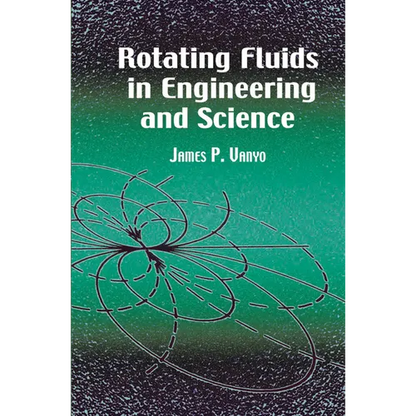 Rotating Fluids in Engineering and Science - Paperback