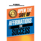 Open the Safe of Affirmations for Success - Paperback