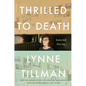 Thrilled to Death: Selected Stories - Hardcover