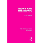 Irony and the Ironic - Paperback