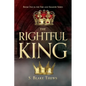 The Rightful King - Paperback
