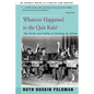 Whatever Happened to the Quiz Kids?: The Perils and Profits of Growing Up Gifted - Paperback