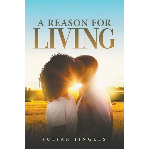 A Reason for Living - Paperback