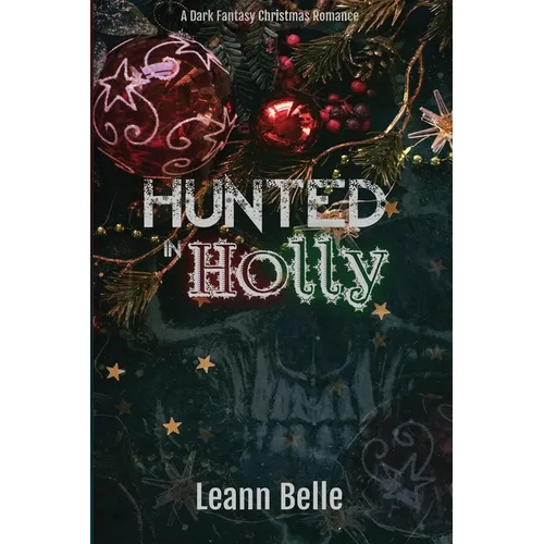 Hunted in Holly - Paperback