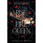 Rise of the Fire Queen - Hardcover