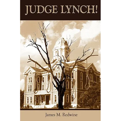 Judge Lynch! - Hardcover