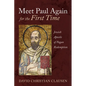 Meet Paul Again for the First Time: Jewish Apostle of Pagan Redemption - Hardcover