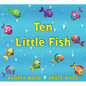 Ten Little Fish - Hardcover