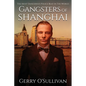 Gangsters of Shanghai - Paperback