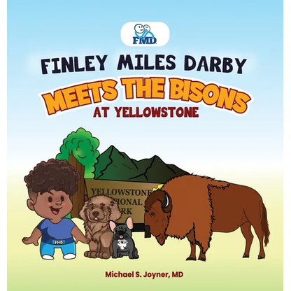 Finley Miles Darby Meets The Bisons At Yellowstone - Hardcover