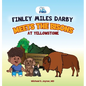Finley Miles Darby Meets The Bisons At Yellowstone - Hardcover