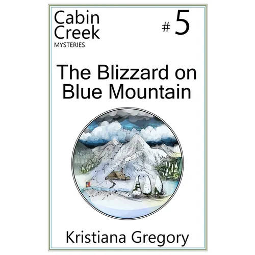 The Blizzard on Blue Mountain - Paperback