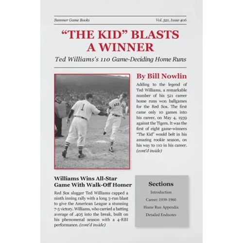 The Kid Blasts a Winner: Ted Williams's 110 Game-Deciding Home Runs - Paperback
