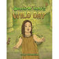Willow Lou's Wild Day - Paperback