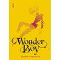 Wonder Boy, Vol. 1: Volume 1 - Hardcover