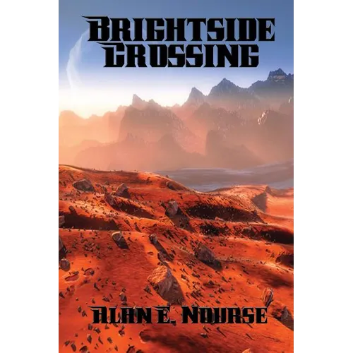 Brightside Crossing: A Positronic Book - Paperback