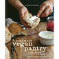The Homemade Vegan Pantry: The Art of Making Your Own Staples [A Cookbook] - Hardcover