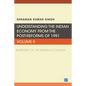 Understanding the Indian Economy from the Post-Reforms of 1991, Volume II: Anatomy of the Indian Economy - Paperback