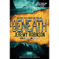 Beneath (Origins Edition) - Paperback