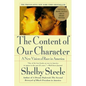 The Content of Our Character: A New Vision of Race in America - Paperback