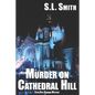 Murder on Cathedral Hill: Fifth Pete Culnane Mystery - Paperback