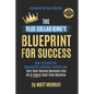 The Blue Collar King's Blueprint for Success: How to Create an Abundantly Fulfilled Lifestyle and Turn Your Service Business into an 8-Figure Cash Flo - Paperback