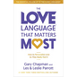The Love Language(tm) That Matters Most: How to Personalize Love So They Really Feel It - Paperback