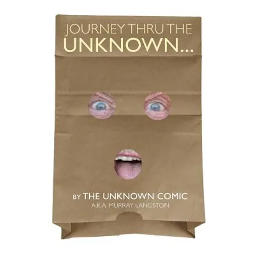 Journey Thru the Unknown... (the Unknown Comic) - Paperback