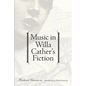 Music in Willa Cather's Fiction - Paperback