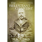 The Reluctant Chartist - Paperback
