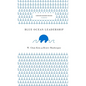 Blue Ocean Leadership - Hardcover