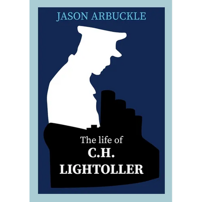 Titanic: The Life of C.H. Lightoller - Paperback