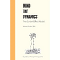 Mind the Dynamics: The Garden Effect Model - Paperback