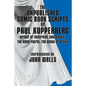 The Unpublished Comic Book Scripts of Paul Kupperberg: With An Introduction by John Wells - Paperback