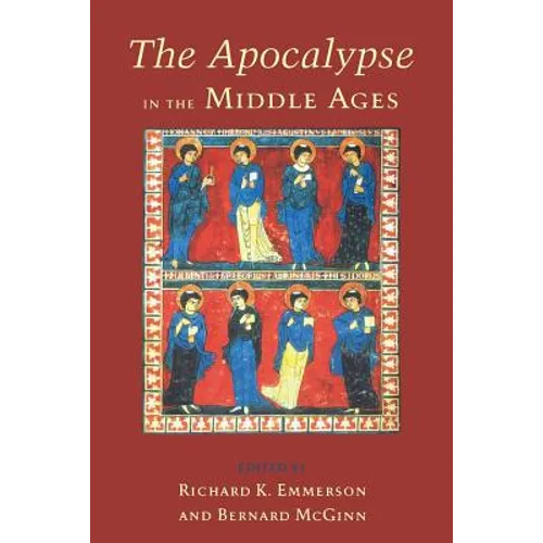 The Apocalypse in the Middle Ages - Paperback