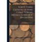 Forty-third Catalog of Rare Coins, Tokens, Medals, Currency. [04/24/1954] - Paperback