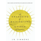 The Awakening of Washington's Church (Second Edition) - Hardcover