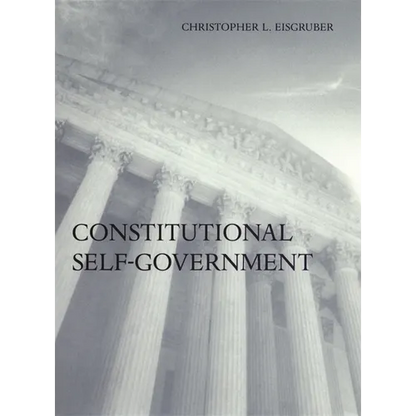 Constitutional Self-Government - Paperback