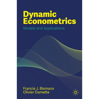 Dynamic Econometrics: Models and Applications - Paperback