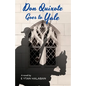 Don Quixote Goes To Yale - Paperback