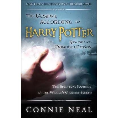 The Gospel According to Harry Potter, Revised and Expanded Edition: The Spritual Journey of the World's Greatest Seeker - Paperback