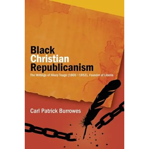 Black Christian Republicanism: Black Christian Republicanism - Paperback